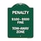 Signmission Penalty $100-$500 Fine Tow-Away Zone, Green & White Aluminum Sign, 18" x 24", GW-1824-23334 A-DES-GW-1824-23334 - alternate 1
